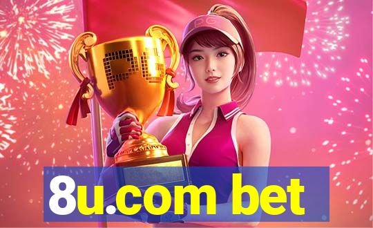 8u.com bet